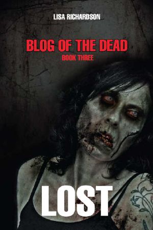 [Blog of the Dead 03] • Lost
